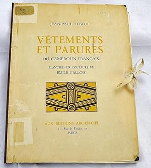 Vetements Et Parures Du Cameroun Francais (French Edition)