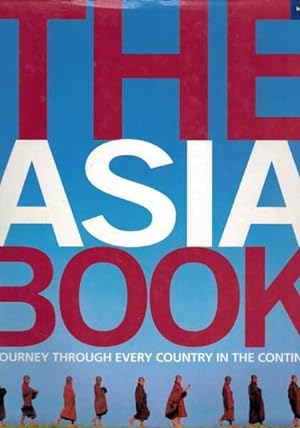 Seller image for The Asia Book - A Journey Through Every Country in the Continent - Lonely Planet for sale by Berry Books