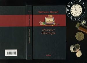 Seller image for Wilhelm Busch. Mnchner Bilderbogen. Band 1. for sale by Umbras Kuriosittenkabinett