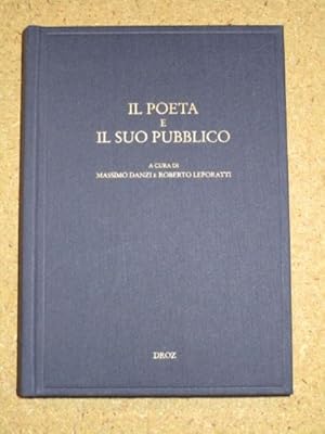 Immagine del venditore per Il poeta e il suo pubblico : lettura e commento dei testi lirici nel cinquecento. Convegno internazionale di studi (Ginevra, 15-17 maggio 2008). venduto da Librairie Diogne SARL