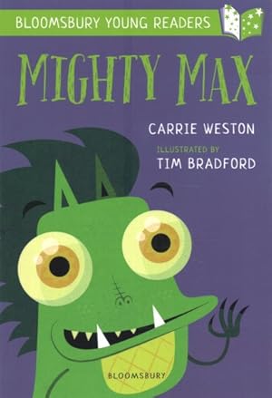 Immagine del venditore per Mighty Max: a Bloomsbury Young Reader : Gold Book Band venduto da GreatBookPrices