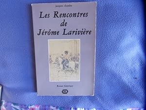 Les rencontres de Jerôme Larivière