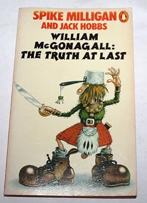 Bild des Verkufers fr William McGonagall: The Truth at Last zum Verkauf von H4o Books
