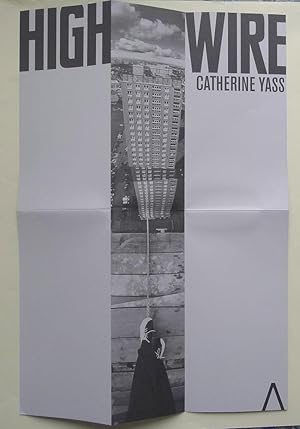 Imagen del vendedor de Catherine Yass. High Wire. The German Gymnasium, Pancras Road, London NW1 2TB. 17 September-26 October 2008 a la venta por Roe and Moore