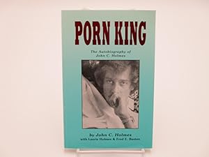 Porn King: The Autobiography of John C. Holmes.