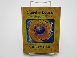 Spirit into Sound: The Magic of Music.