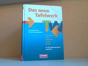 Seller image for Das neue Tafelwerk - Ein Tabellen- und Formelwerk fr den mathematisch-naturwissenschaftlichen Unterricht in der Sekundarstufe I for sale by Andrea Ardelt