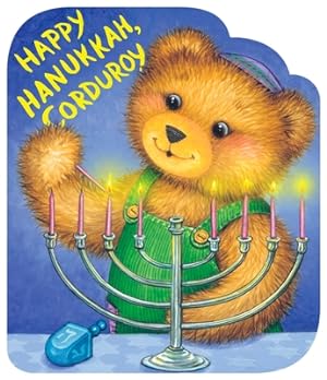Imagen del vendedor de Happy Hanukkah, Corduroy (Board Book) a la venta por BargainBookStores