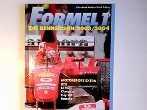 Seller image for Formel 1: Die Rennsaison 2003/2004 for sale by Antiquariat Buchhandel Daniel Viertel