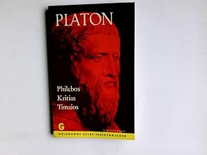 Bild des Verkufers fr Philebos, Timaios, Kritias. Platon. In d. bertr. von Friedrich Schleiermacher (Philebos) u. Franz Susemihl (Timaios u. Kritias). Eingel. von H. M. Endres / Goldmanns gelbe Taschenbcher ; Bd. 1977 zum Verkauf von Antiquariat Buchhandel Daniel Viertel