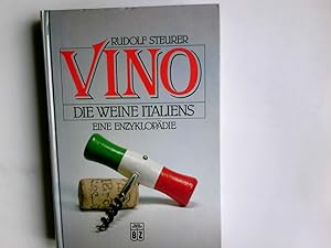 Bild des Verkufers fr Vino. Die Weine Italiens. Eine Enzyklopdie. zum Verkauf von Antiquariat Buchhandel Daniel Viertel