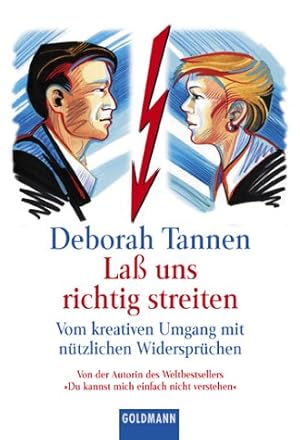 Bild des Verkufers fr La uns richtig streiten. Vom kreativen Umgang mit ntzlichen Widersprchen. zum Verkauf von Antiquariat Buchhandel Daniel Viertel