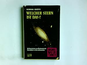 Imagen del vendedor de Welcher Stern ist das? : 60 Sternkt. mit e. Tab. zum Bestimmen d. Sternbilder in allen Jahreszeiten u.e. kurzen Einf. ber unser Wissen von d. Sternen. Walter Widmann ; Karl Schtte. Sternkt.: H. u. B. von Rmer, Textzeichn.: K. Porupsky / Kosmos-Naturfhrer a la venta por Antiquariat Buchhandel Daniel Viertel