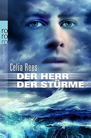 Bild des Verkufers fr Der Herr der Strme. Celia Rees. Aus dem Engl. von Alexandra Ernst / Rororo ; 21269 : rororo Rotfuchs zum Verkauf von Antiquariat Buchhandel Daniel Viertel