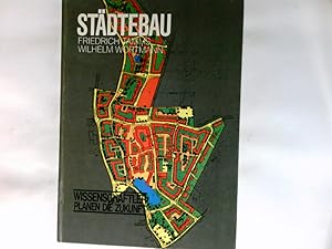 Image du vendeur pour Stdtebau : Umweltgestaltung, Erfahrungen u. Gedanken. mis en vente par Antiquariat Buchhandel Daniel Viertel