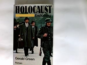 Bild des Verkäufers für Holocaust : Endlösung ; Roman. zum Verkauf von Antiquariat Buchhandel Daniel Viertel