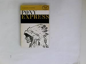 Seller image for Pony-Express for sale by Antiquariat Buchhandel Daniel Viertel