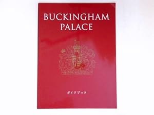 Seller image for Buckingham Palace: The Official Guide (The Royal Collection) for sale by Antiquariat Buchhandel Daniel Viertel