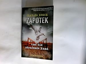 Zapotek und die strafende Hand. Kriminalroman.