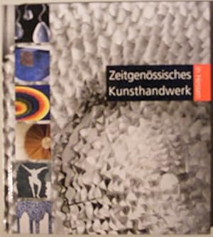 Zeitgenössisches Kunsthandwerk in Hessen. Hrsg. Hessisch-Thüringische Brandversicherungsanstalt K...