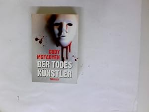 Bild des Verkufers fr Der Todesknstler: Thriller Aus dem Englischen von Axel Merz. zum Verkauf von Antiquariat Buchhandel Daniel Viertel