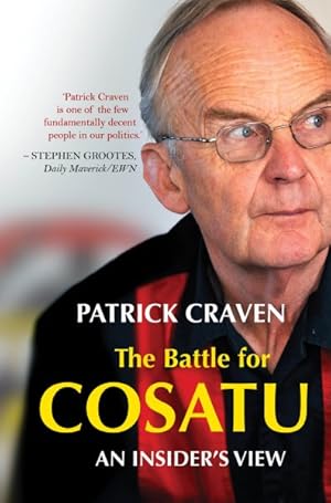 Bild des Verkufers fr Battle for Cosatu : An Insider's View zum Verkauf von GreatBookPrices