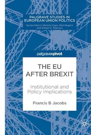 Bild des Verkufers fr The EU after Brexit : Institutional and Policy Implications zum Verkauf von AHA-BUCH GmbH