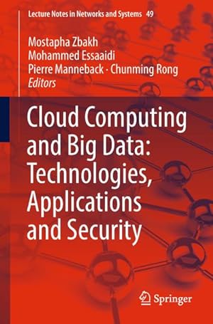 Seller image for Cloud Computing and Big Data: Technologies, Applications and Security for sale by AHA-BUCH GmbH
