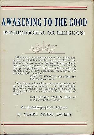 AWAKENING TO THE GOOD: PSYCHOLOGICAL OR RELIGIOUS