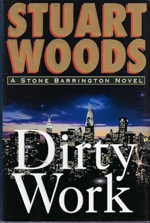 Dirty Work: A Stone Barrington Novel SIGNED