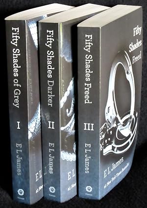 The Fifty Shades Trilogy: Fifty Shades of Grey, Fifty Shades Darker, Fifty Shades Freed