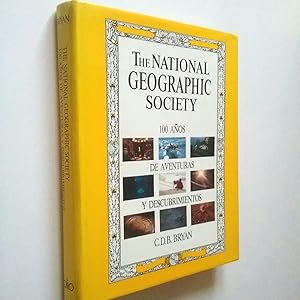 Immagine del venditore per The National Geographic Society. 100 aos de aventuras y descubrimientos venduto da MAUTALOS LIBRERA