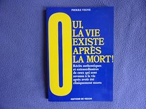 Seller image for Oui la vie existe aprs la mort for sale by arobase livres