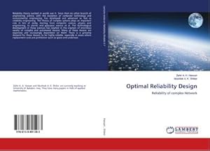 Seller image for Optimal Reliability Design : Reliability of complex Network for sale by AHA-BUCH GmbH