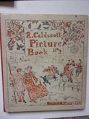 Image du vendeur pour R. Caldecott's Picture Book No 2; The Three Jovial Huntsmen, Sing a Song of Sixpence, The Queen of Hearts, The Farmer's Boy mis en vente par Oswestry Market Books