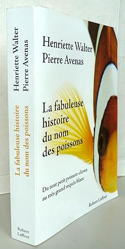 La Fabuleuse histoire du nom des poissons