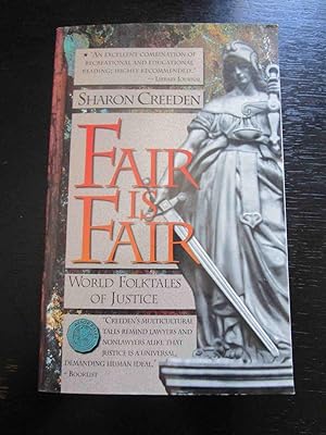 Fair is Fair. World Folktales of Justice.