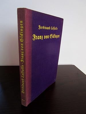Franz von Sickingen. Eine historische Tragödie in fünf Aufzügen. - Mit einem 9 seitigen Vorwort d...