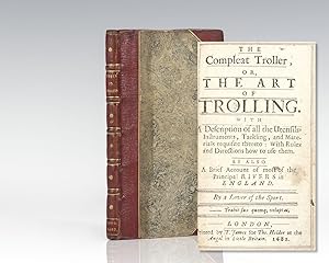 The Compleat Troller, or, The Art of Trolling.