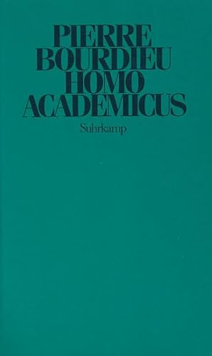 Homo academicus. Übersetzt von Bernd Schwibs.