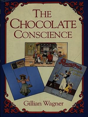 Imagen del vendedor de The chocolate conscience a la venta por Librodifaccia