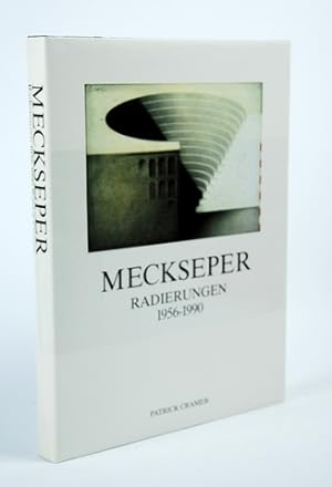 Meckseper. Radierungen 1956-1990.