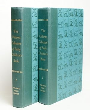 The Osborne Collection of Early Children`s Books 1566-1910 (bzw. 1476-1910). Prepared at Boys and...