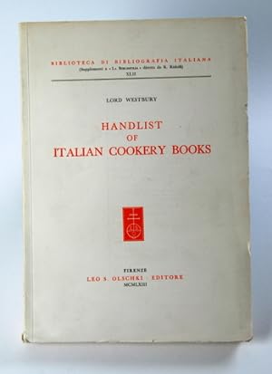Bild des Verkufers fr Handlist of Italian Cookery Books. zum Verkauf von Bibliographica Christian Hflich