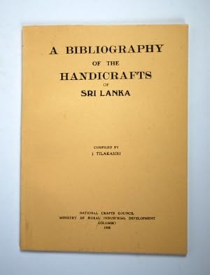 A bibliography of the handicrafts of Sri Lanka.