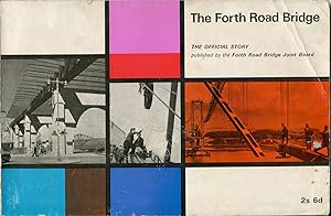 The Forth Road Bridge, The Official Story