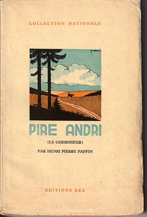 Pire Andri (Le guérisseur)