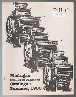 MICHIGAN SMALL-PRESS PUBLISHERS CATALOGUE: Summer, 1980