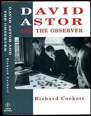 Seller image for David Astor and The Observer + Independent Newspaper Obituary on David Astor for sale by Little Stour Books PBFA Member