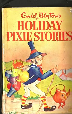 Enid Blyton's Holiday Pixie Stories